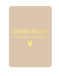 Gefeliciteerd met jullie trouwdag